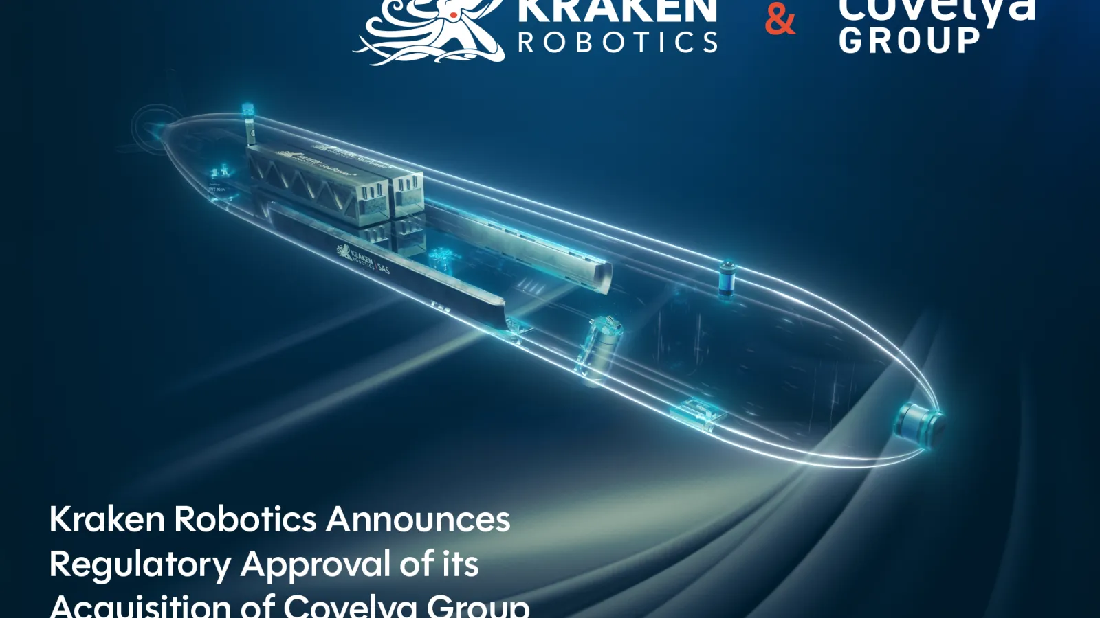 Kraken Robotics clears regulatory hurdle for Covelya Group acquisition