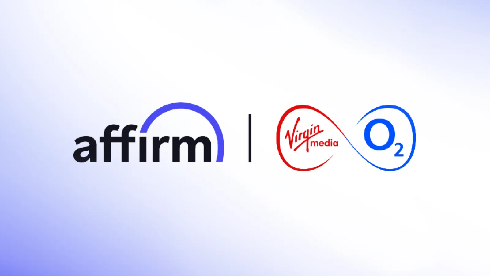 Affirm Partners with Virgin Media O2 to Offer Flexible Hardware Financing