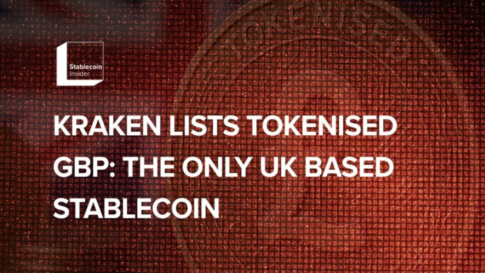 UK’s tGBP Stablecoin Listed on Kraken