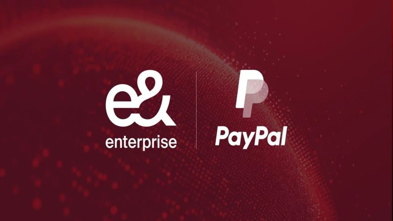 e& enterprise Partners with PayPal to Enhance Digital Payment Solutions in the UAE
